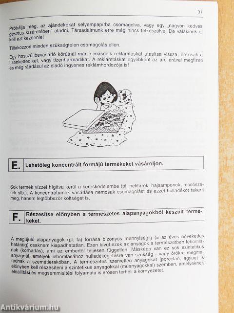 Környezetvédelem a hulladékhegyek keletkezésének megelőzésével