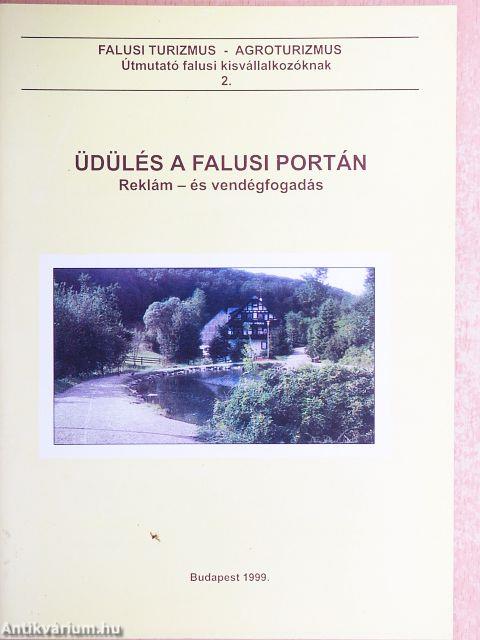 Üdülés a falusi portán
