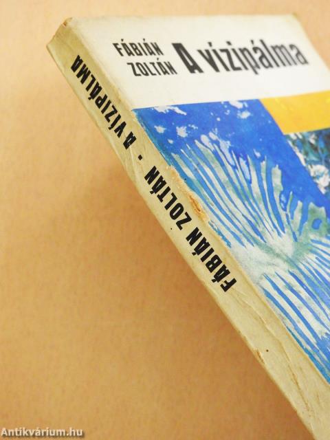 A vízipálma (dedikált példány)