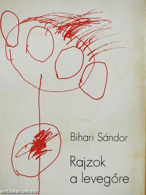 Rajzok a levegőre (dedikált példány)