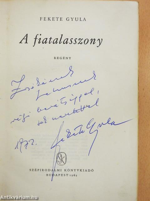 A fiatalasszony (dedikált példány)