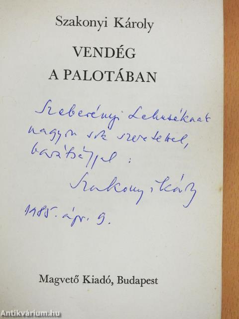 Vendég a palotában (dedikált példány)