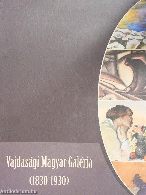 Vajdasági Magyar Galéria (1830-1930)
