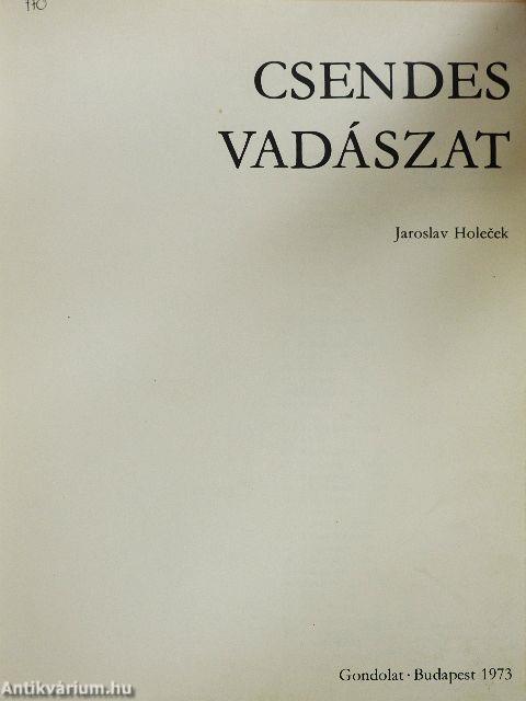 Csendes vadászat