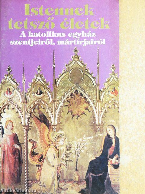 Istennek tetsző életek IV.