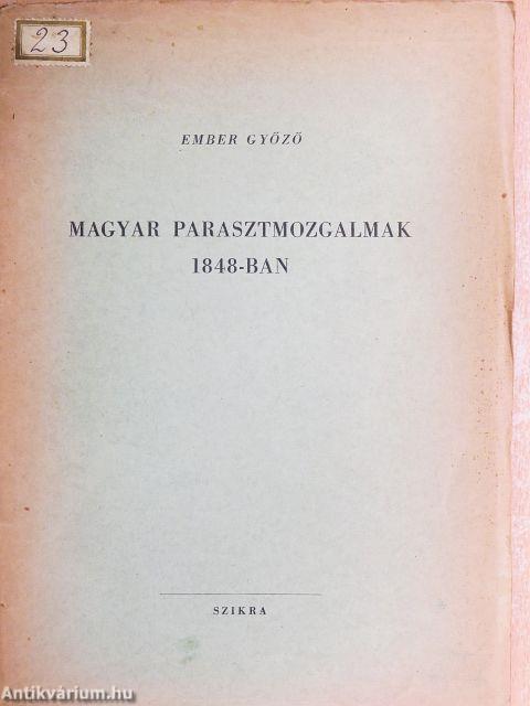 Magyar parasztmozgalmak 1848-ban