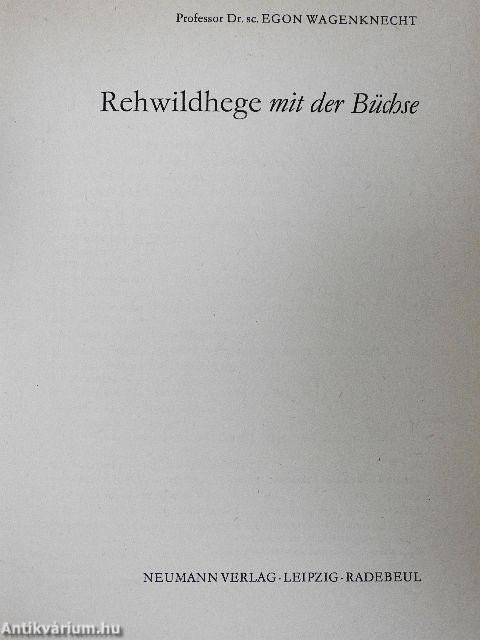 Rehwildhege mit der Büchse