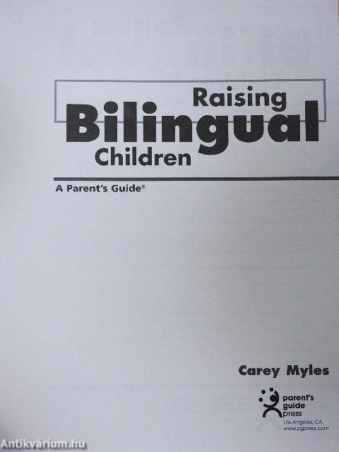 Raising Bilingual Children
