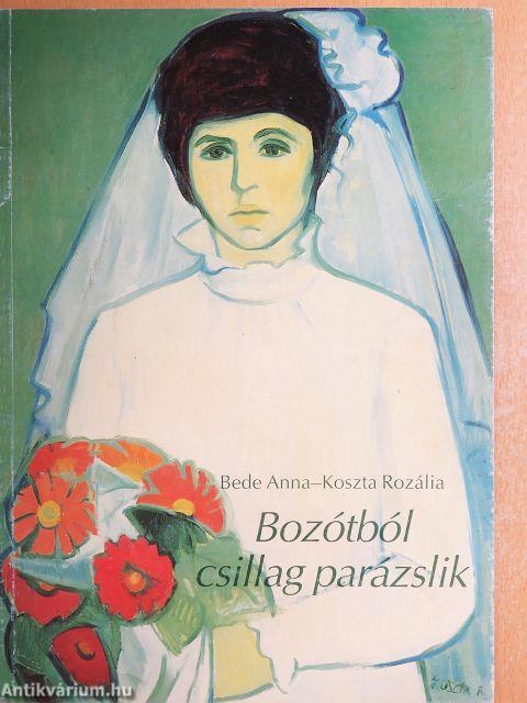 Bozótból csillag parázslik