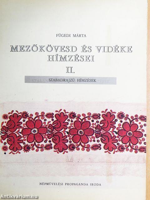 Mezőkövesd és vidéke hímzései II.