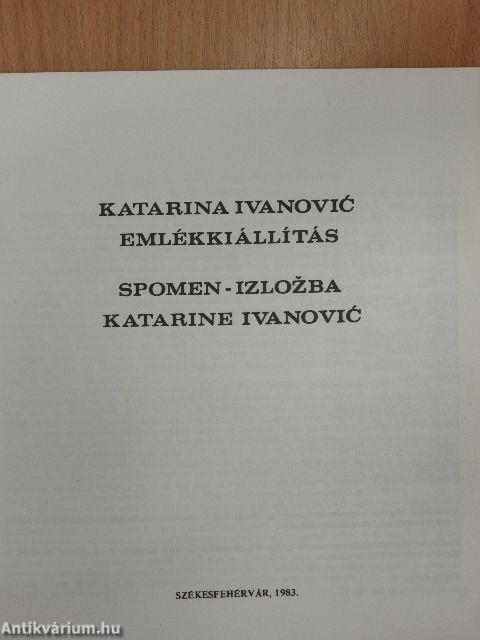 Katarina Ivanovic emékkiállítás