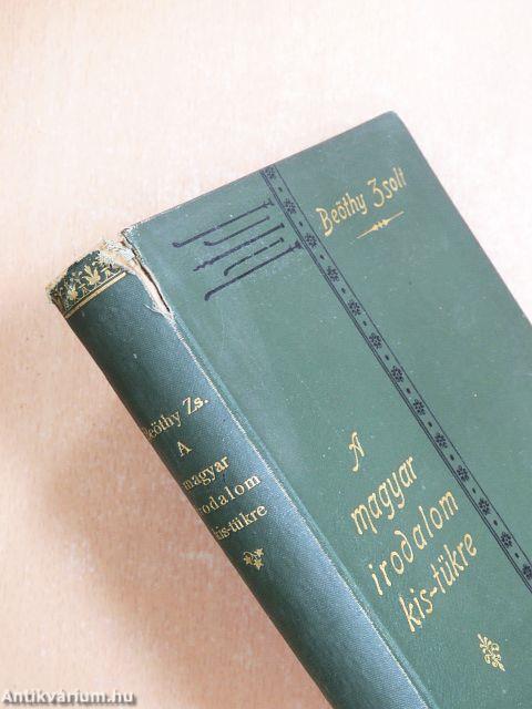 A magyar irodalom kis-tükre