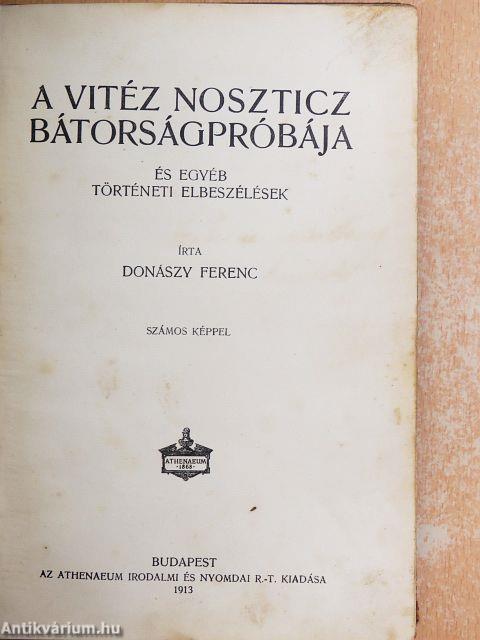 A vitéz Noszticz bátorságpróbája