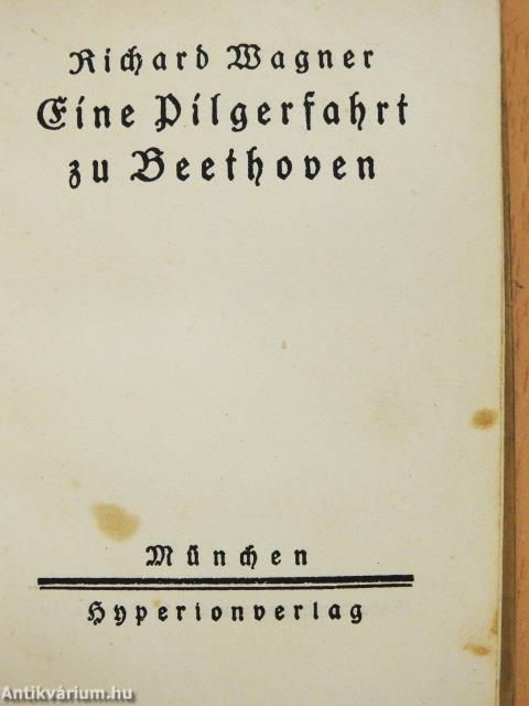 Eine Pilgerfahrt zu Beethoven (gótbetűs) (minikönyv)