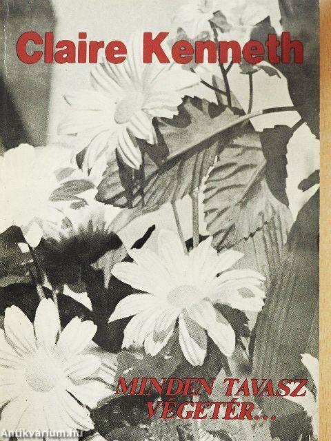 Minden tavasz végetér...