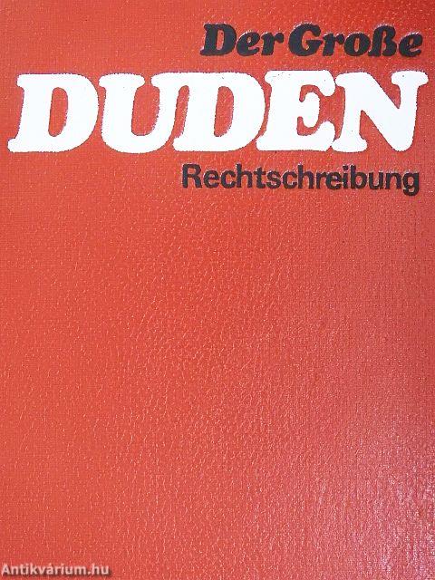 Der Große Duden Rechtschreibung