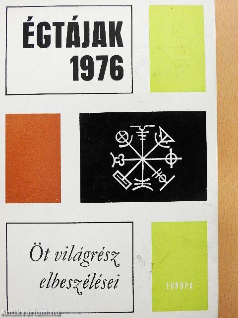 Égtájak 1976