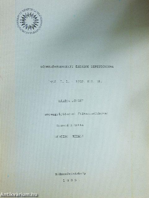 Hódmezővásárhelyi újságok repertóriuma 1952.