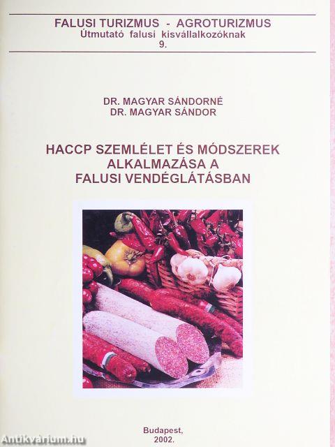 HACCP szemlélet és módszerek alkalmazása a falusi vendéglátásban