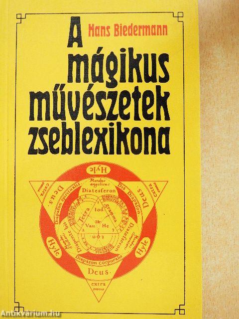 A mágikus művészetek zseblexikona