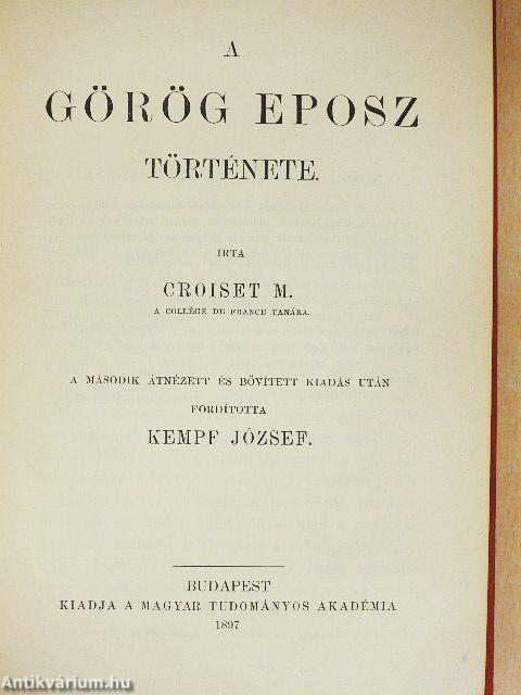 A görög eposz története I-II.