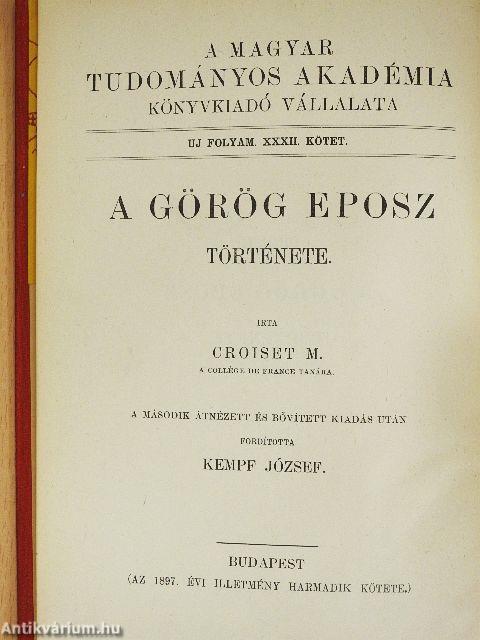 A görög eposz története I-II.