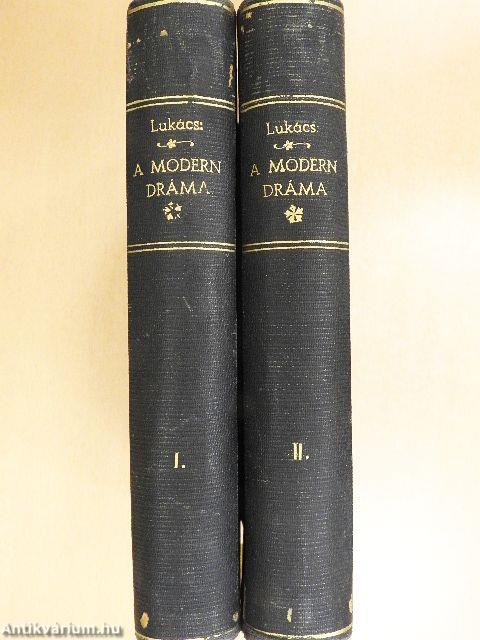 A modern dráma fejlődésének története I-II.