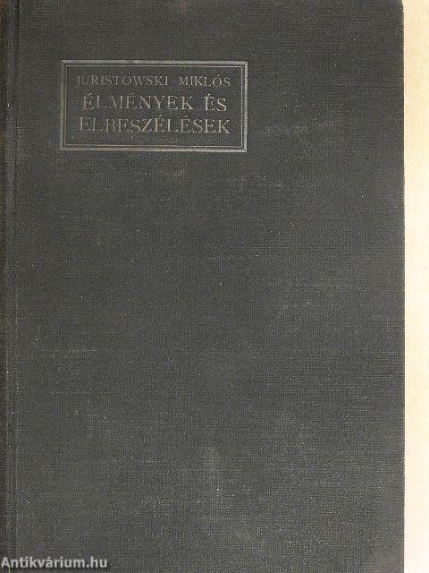 Élmények és elbeszélések