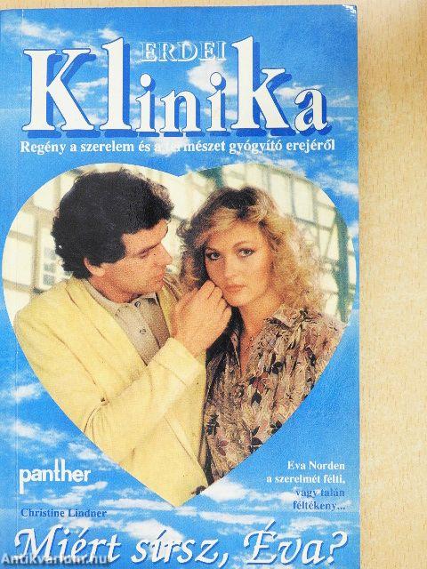 Miért sírsz, Éva?