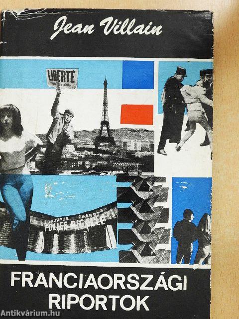 Franciaországi riportok