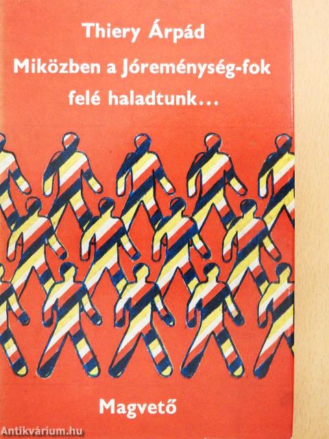 Miközben a Jóreménység-fok felé haladtunk... (dedikált példány)