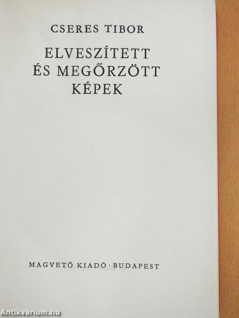 Elveszített és megőrzött képek (dedikált példány)