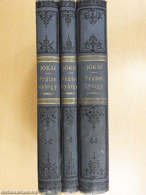 Fráter György I-V.