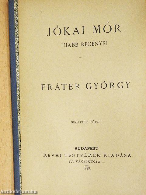 Fráter György I-V.