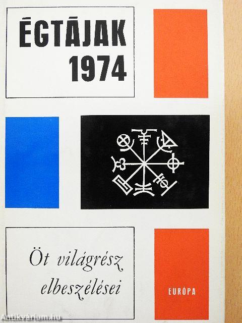 Égtájak 1974