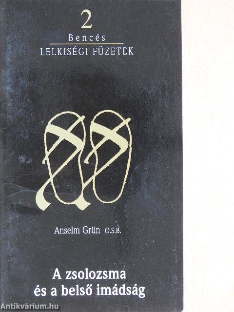 A zsolozsma és a belső imádság