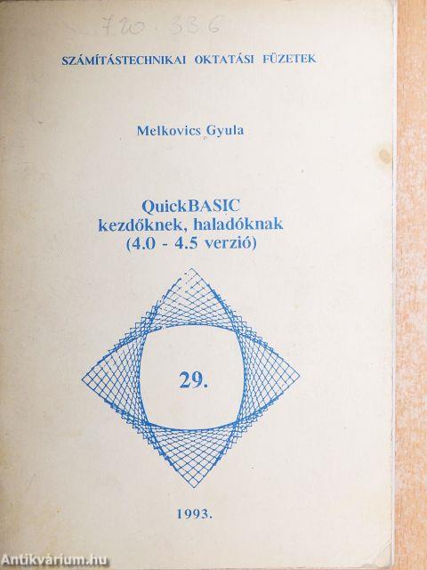 QuickBASIC kezdőknek, haladóknak (4.0 - 4.5 verzió)