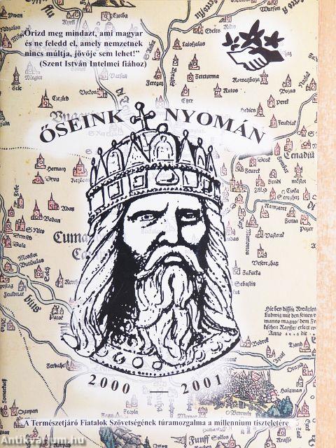 Őseink nyomán 2000-2001