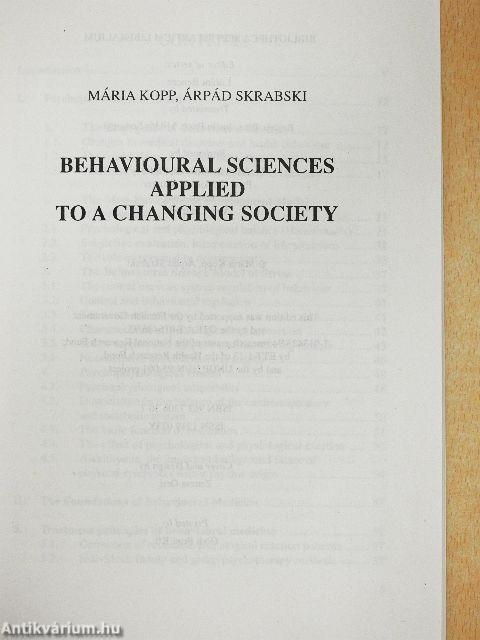 Behavioural Sciences Applied to a Changing Society