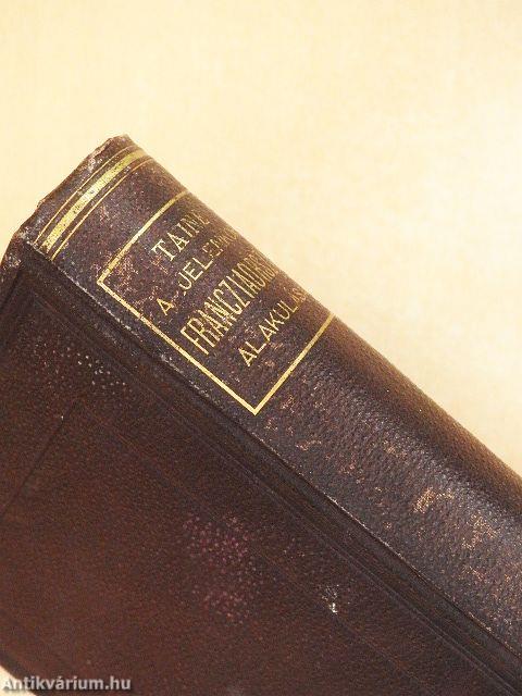 A jelenkori Francziaország alakulása III. (töredék)