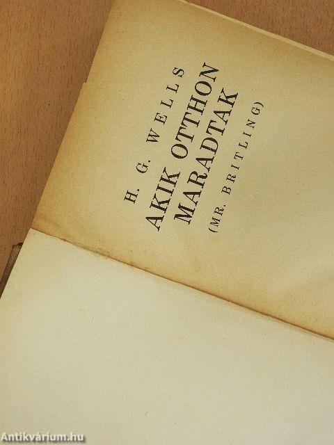 Akik otthon maradtak