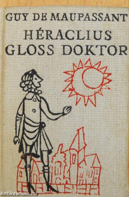 Héraclius Gloss doktor (minikönyv)