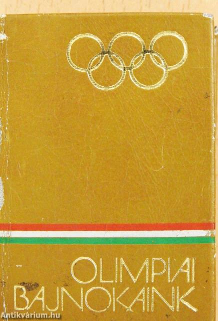 Olimpiai bajnokaink (minikönyv)