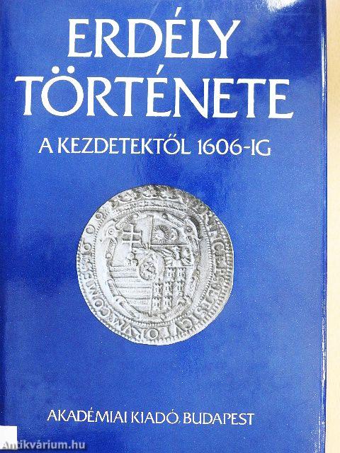 Erdély története I-III.