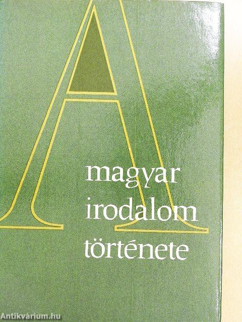 A magyar irodalom története 4.