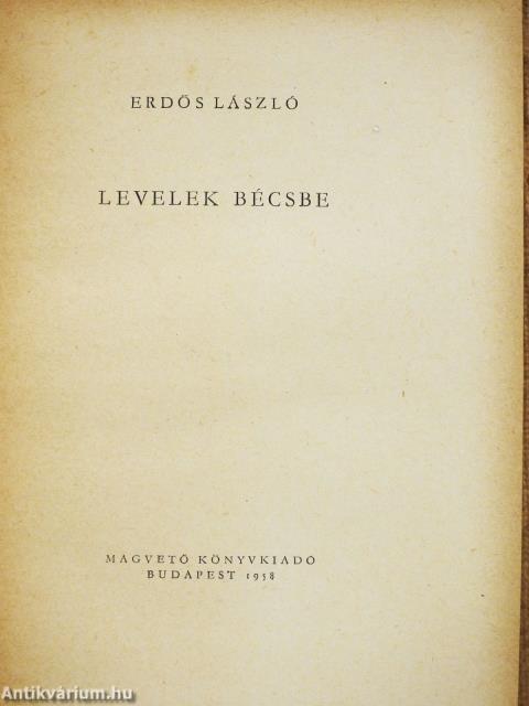 Levelek Bécsbe (dedikált példány)