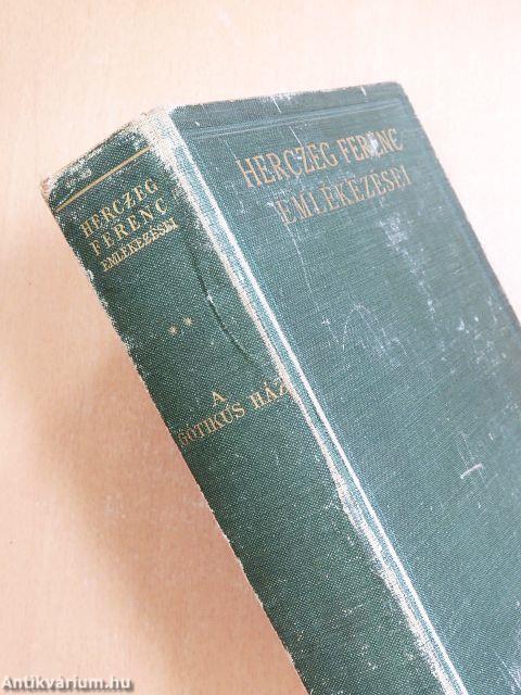 Herczeg Ferenc emlékezései II.