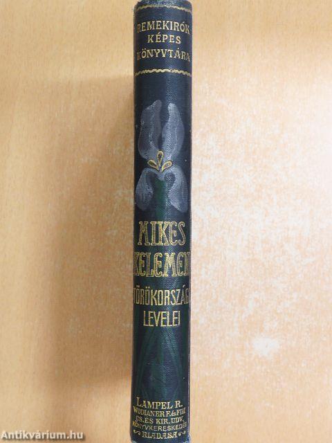 Mikes Kelemen Törökországi levelei
