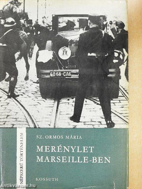 Merénylet Marseille-ben