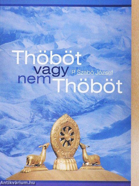 Thöböt vagy nem Thöböt